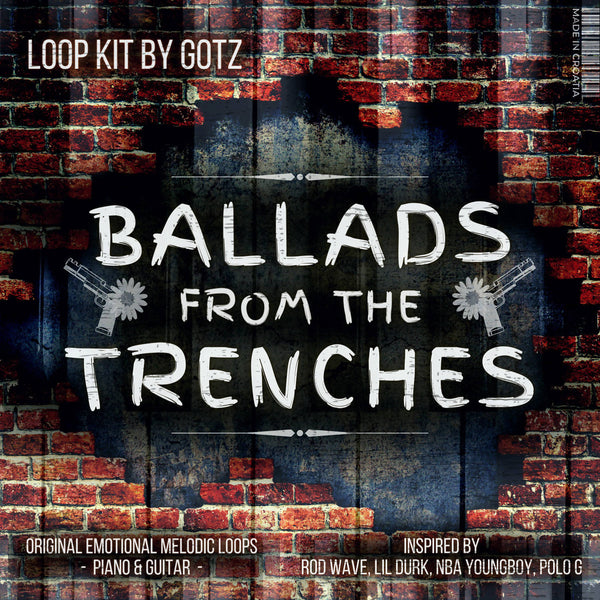 Gotz - Ballads from the Trenches - Loop Kit